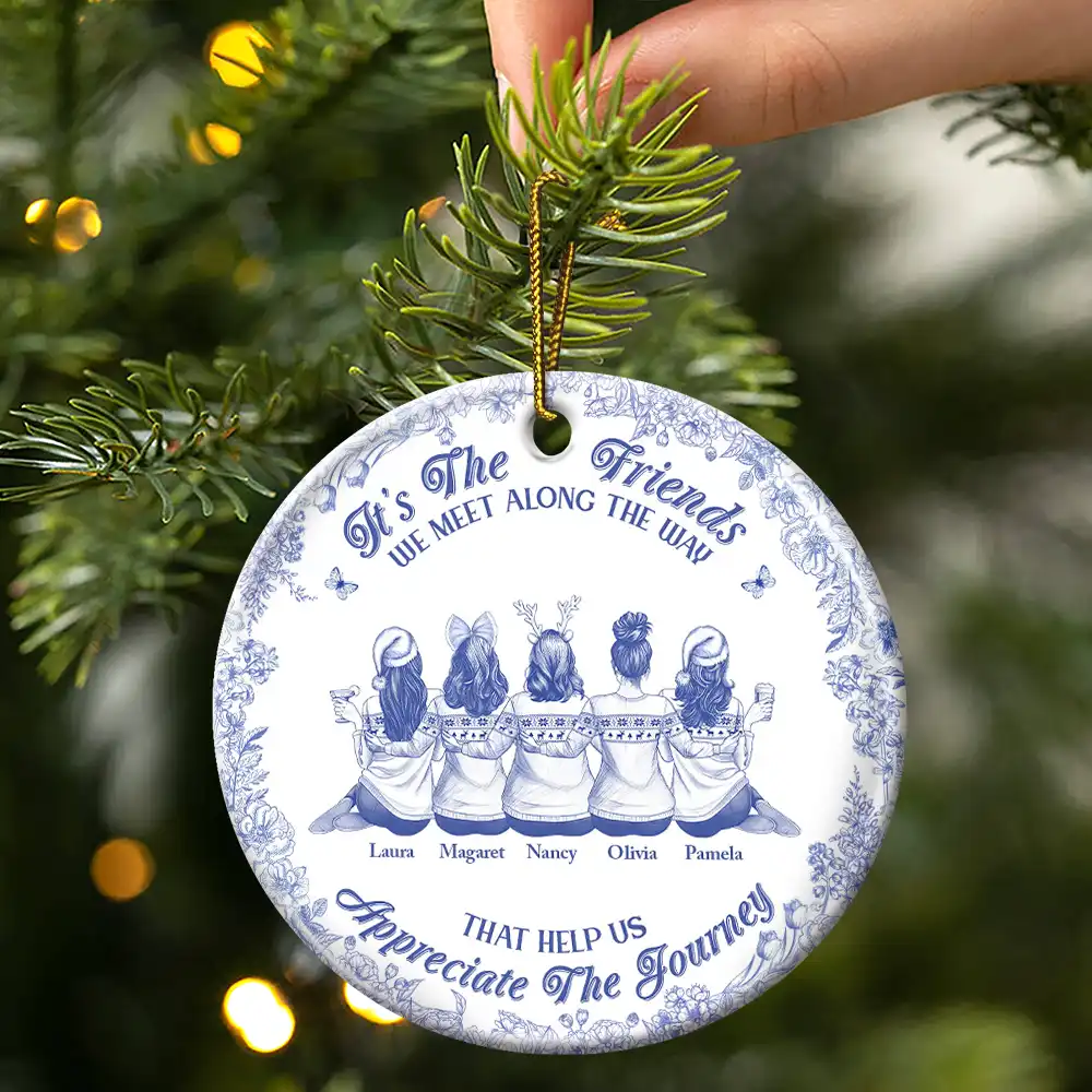 Friends We Meet Along The Way Toile De Jouy Besties - Personalized Circle Ceramic Ornament - Image 3