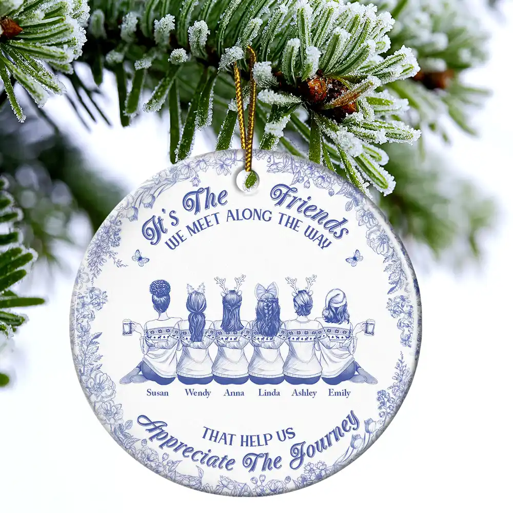 Friends We Meet Along The Way Toile De Jouy Besties - Personalized Circle Ceramic Ornament - Image 4