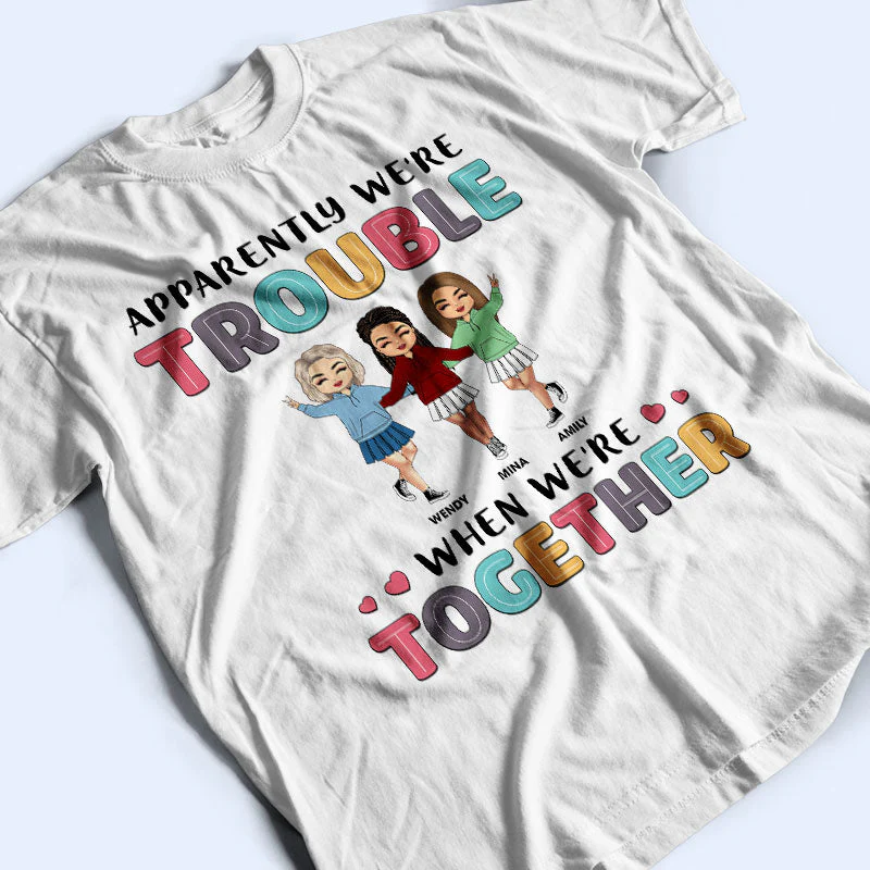 Friendship Bestie Forever - Gift For Bestie - Personalized Custom T Shirt - Image 3
