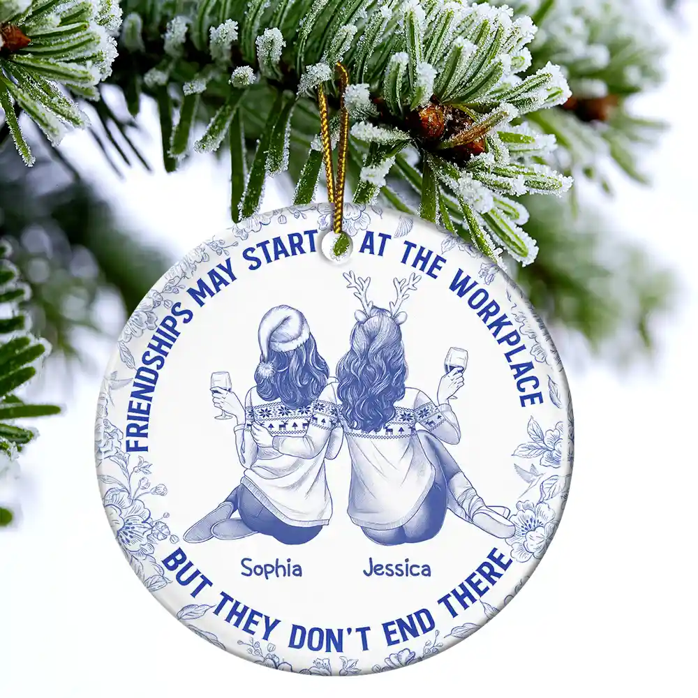 Friendships May Start At The Workplace Colleagues Toile - Personalized Circle Ceramic Ornament - Image 4
