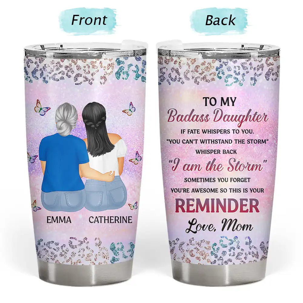 From Mom To Badass Daughter - Personalized Tumbler - Image 3