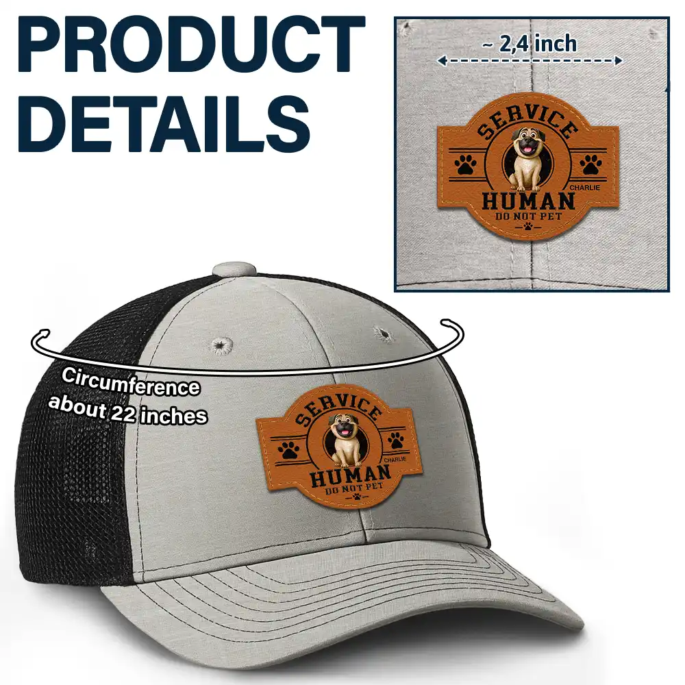 Fun 3D Effect Dog Service Human Do Not Pet - Personalized Leather Patch Hat - Image 5