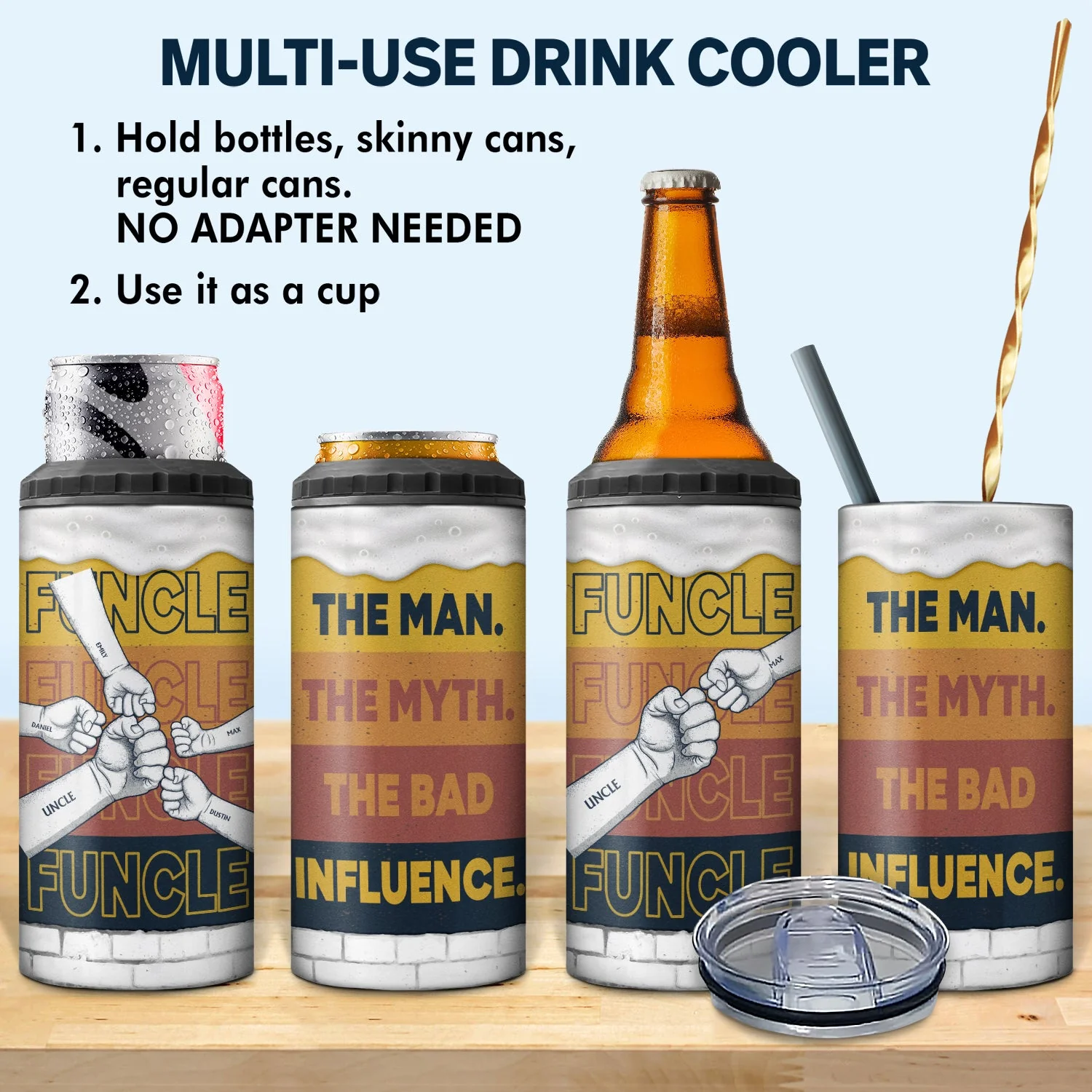 Funcle The Bad Influence - Gift For Uncle - Personalized 4 In 1 Can Cooler Tumbler - Image 2