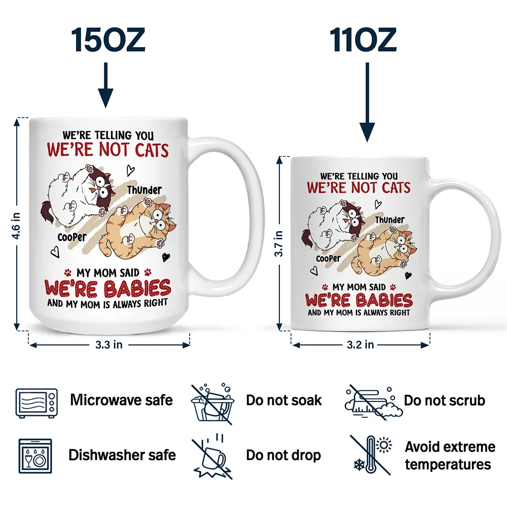 Funny Cat We're Not Cats We're Babies - Personalized Mug - Image 4