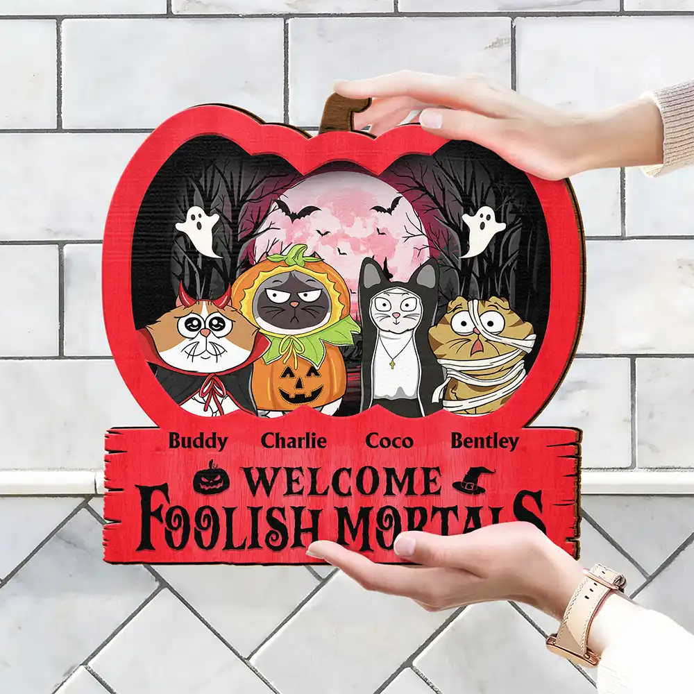 Funny Cats Welcome Foolish Mortals - Personalized Custom Shaped Wood Sign - Image 4
