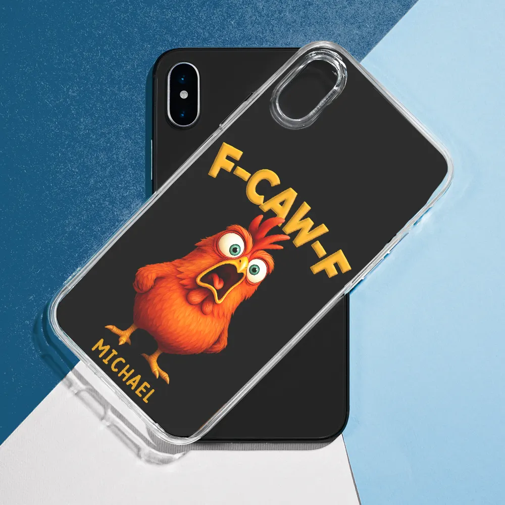 Funny Chicken F-Caw-F - Personalized Clear Phone Case - Image 7