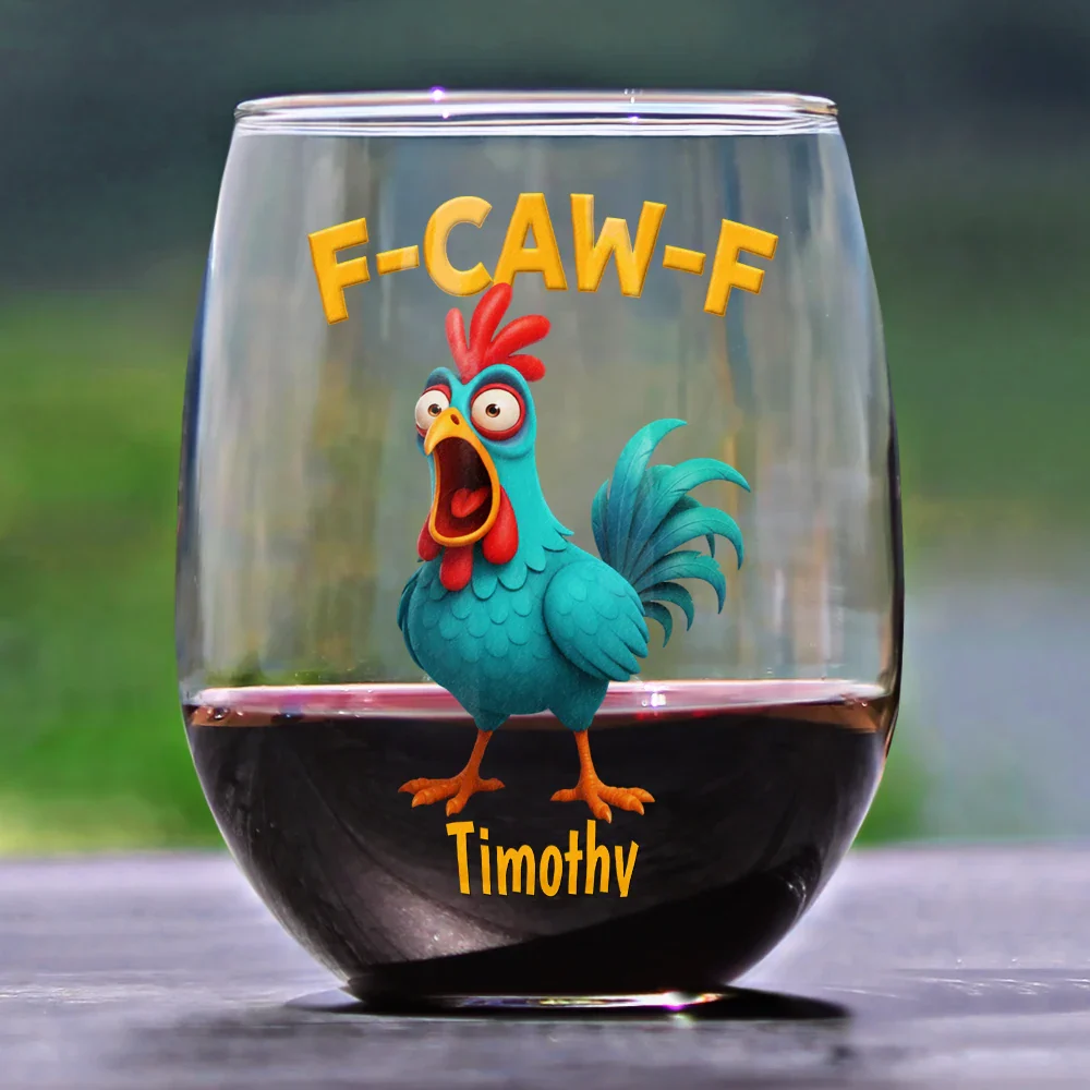Funny Chicken F-Caw-F - Personalized Stemless Wine Glass - Image 2