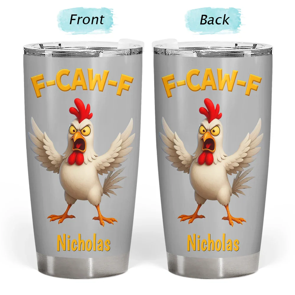 Funny Chicken F-Caw-F - Personalized Tumbler - Image 3