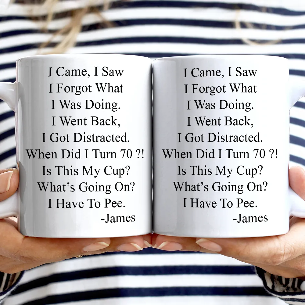 Funny Message When Did I Turn Old Age - Personalized Mug - Image 2