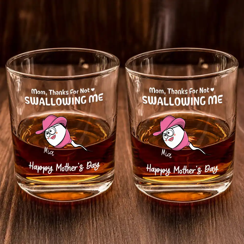 Funny Mom Thanks For Not Swallowing Us - Personalized Whiskey Glass - Image 2