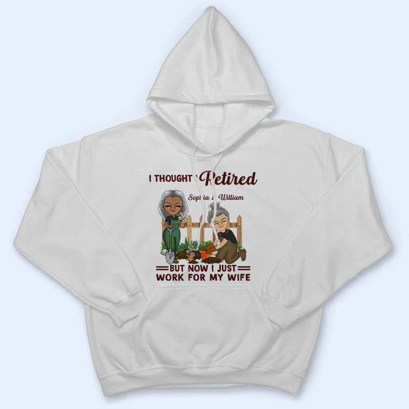 Funny Retirement I Thought I Retired - Gifts for Couples - Personalized Custom T Shirt - Image 4