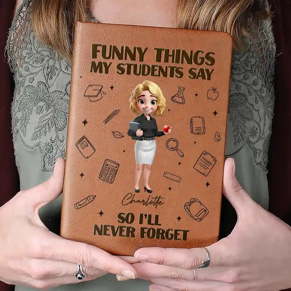 Funny Things My Students Say - Personalized Leather Journal - Image 4