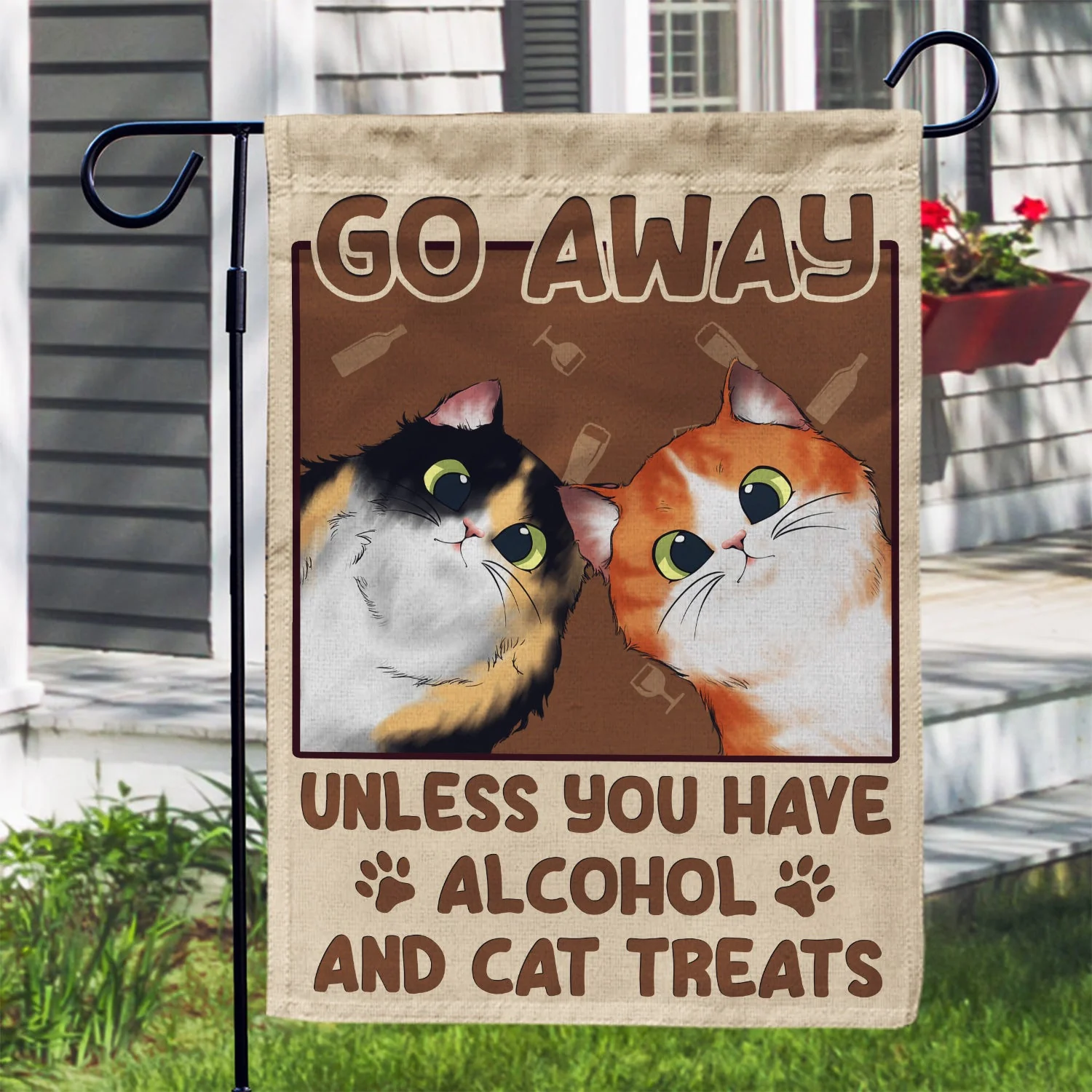 Go Away Unless You Have Alcohol And Dog Treats Cat Treats Pet Treats - Birthday, Housewarming Gift For Dog Lovers & Cat Lovers - Personalized Custom Flag - Image 3