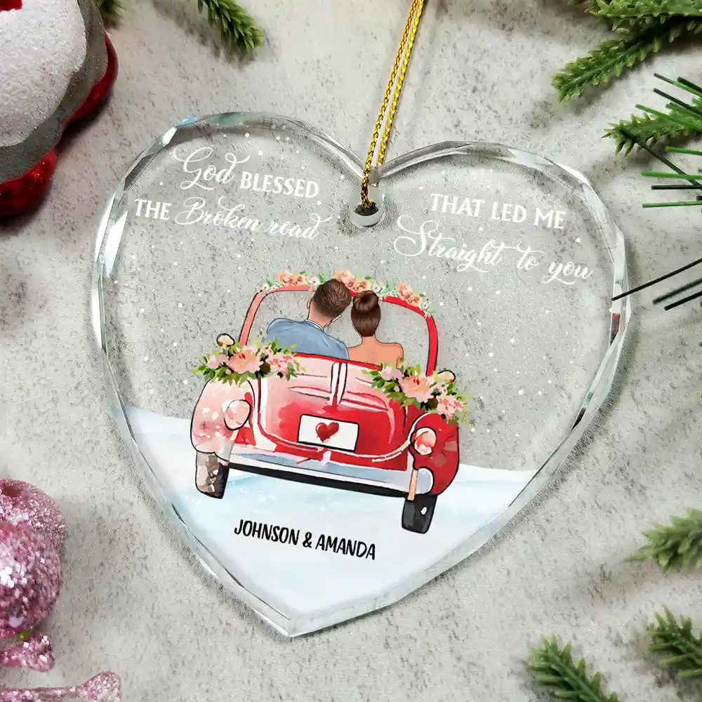 God Blessed The Broken Road Christmas Couples - Personalized Heart Shaped Glass Ornament - Image 4