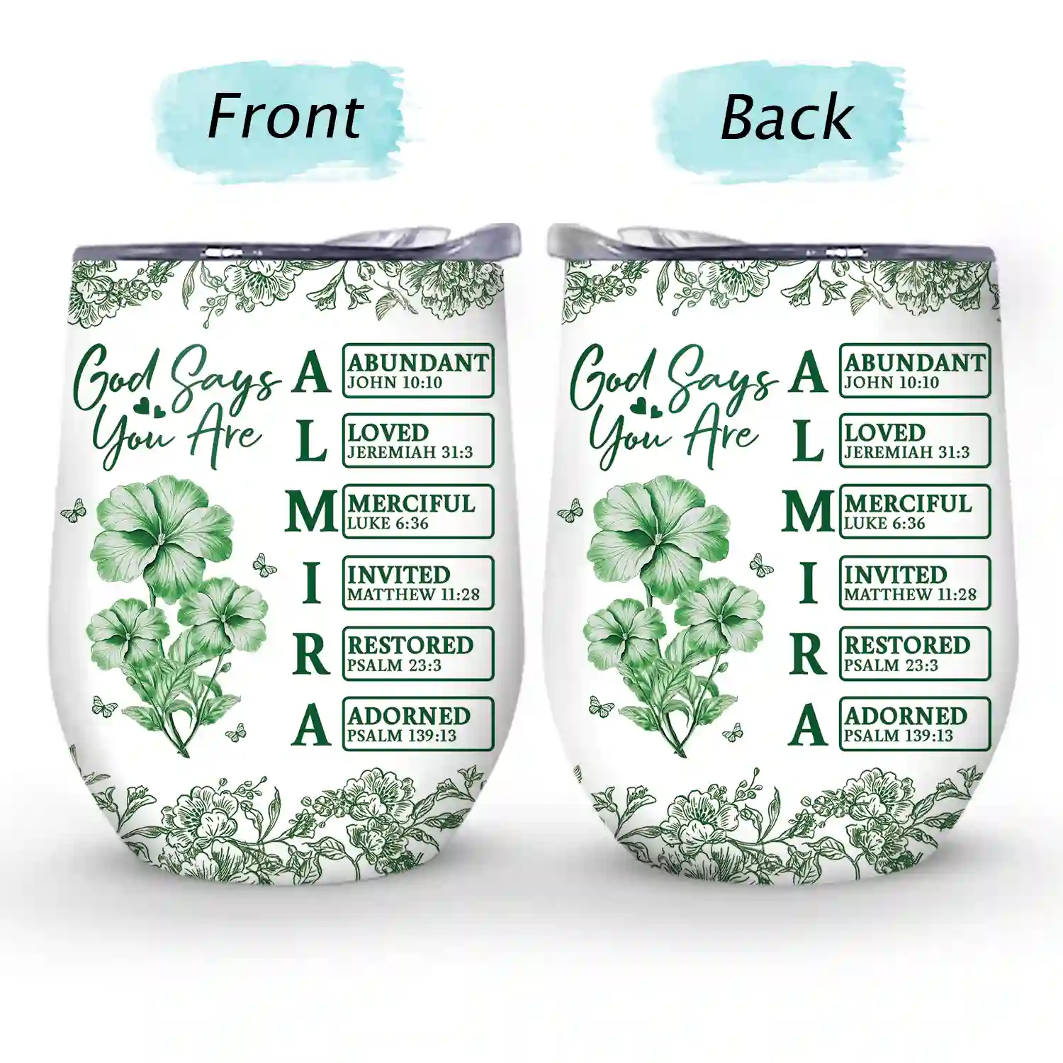 God Says I Am Toile De Jouy Flower - Personalized Wine Tumbler - Image 4