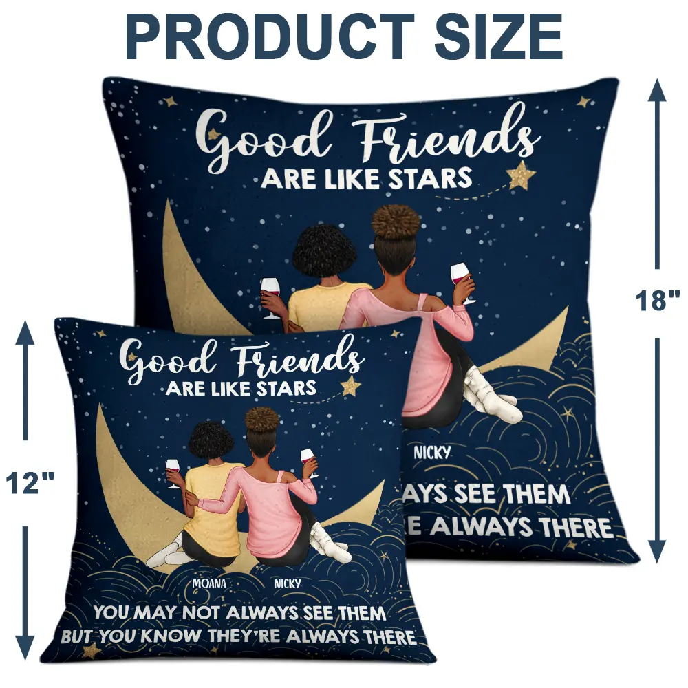 Good Friends Are Like Stars - Personalized Pillow - Image 4