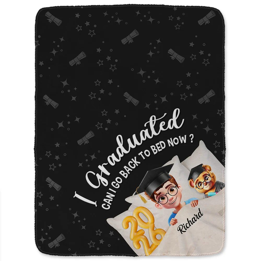 Graduated Can I Go Back To Bed Now 3D Effect - Personalized Fleece Blanket, Sherpa Blanket - Image 2