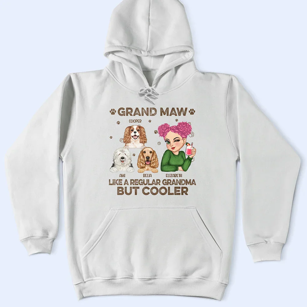 Grand Maw Like A Regular Grandma But Cooler - Personalized T Shirt - Image 4