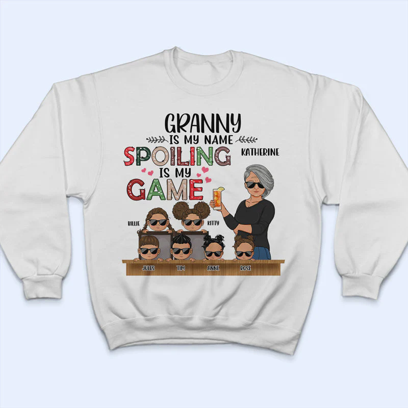 Grandma Is My Name Spoiling Is My Game - Gift For Grandmothers - Personalized Custom T Shirt - Image 6