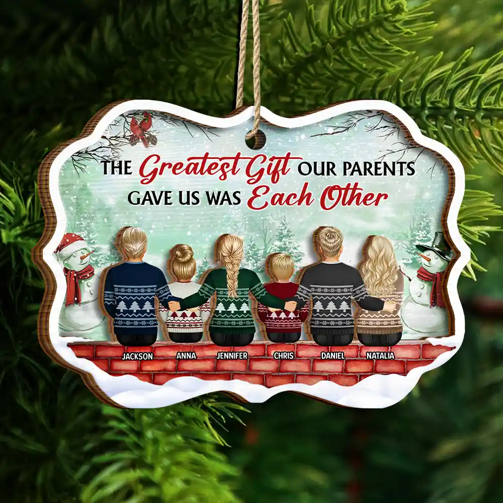 Greatest Gift Our Parents Gave Us Sibling Green Version - Personalized 2-Layered Wooden Ornament - Image 4