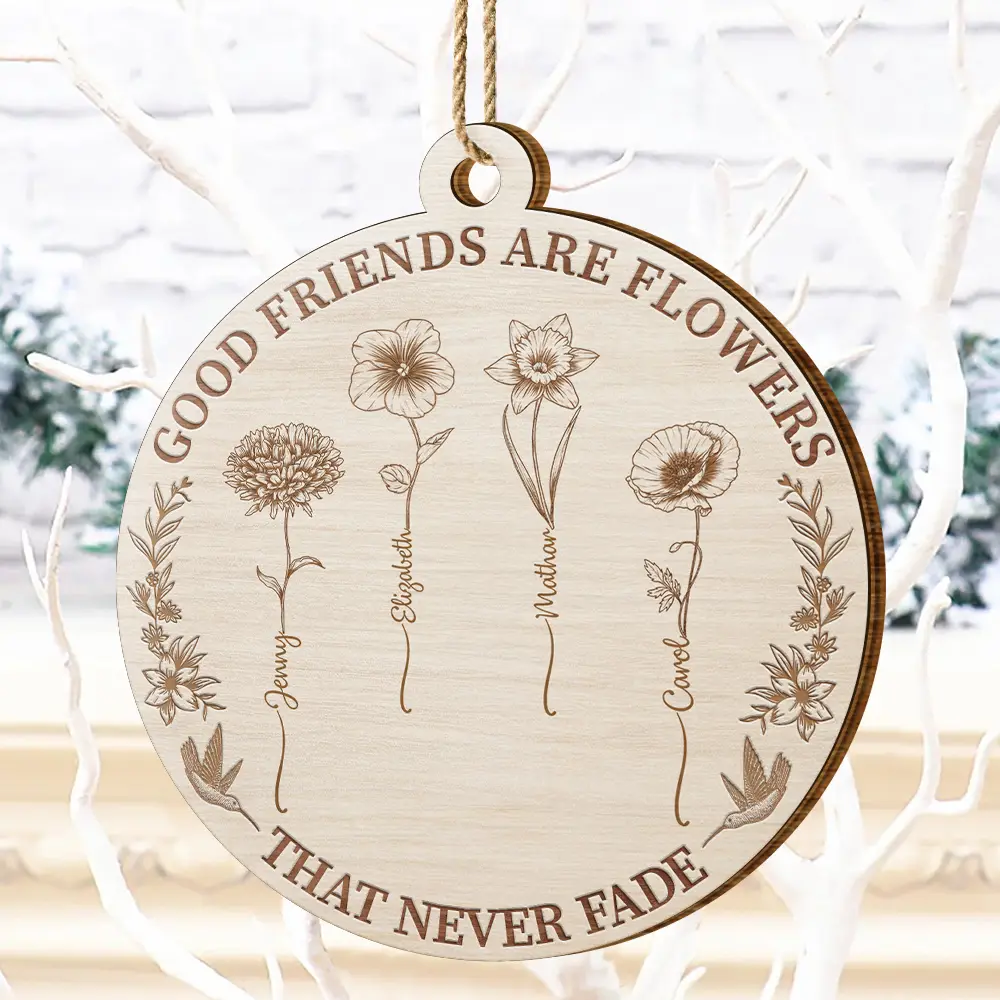 Grow An Old Friend Wooden Birth Flower - Personalized Custom Shaped Wooden Ornament - Image 4