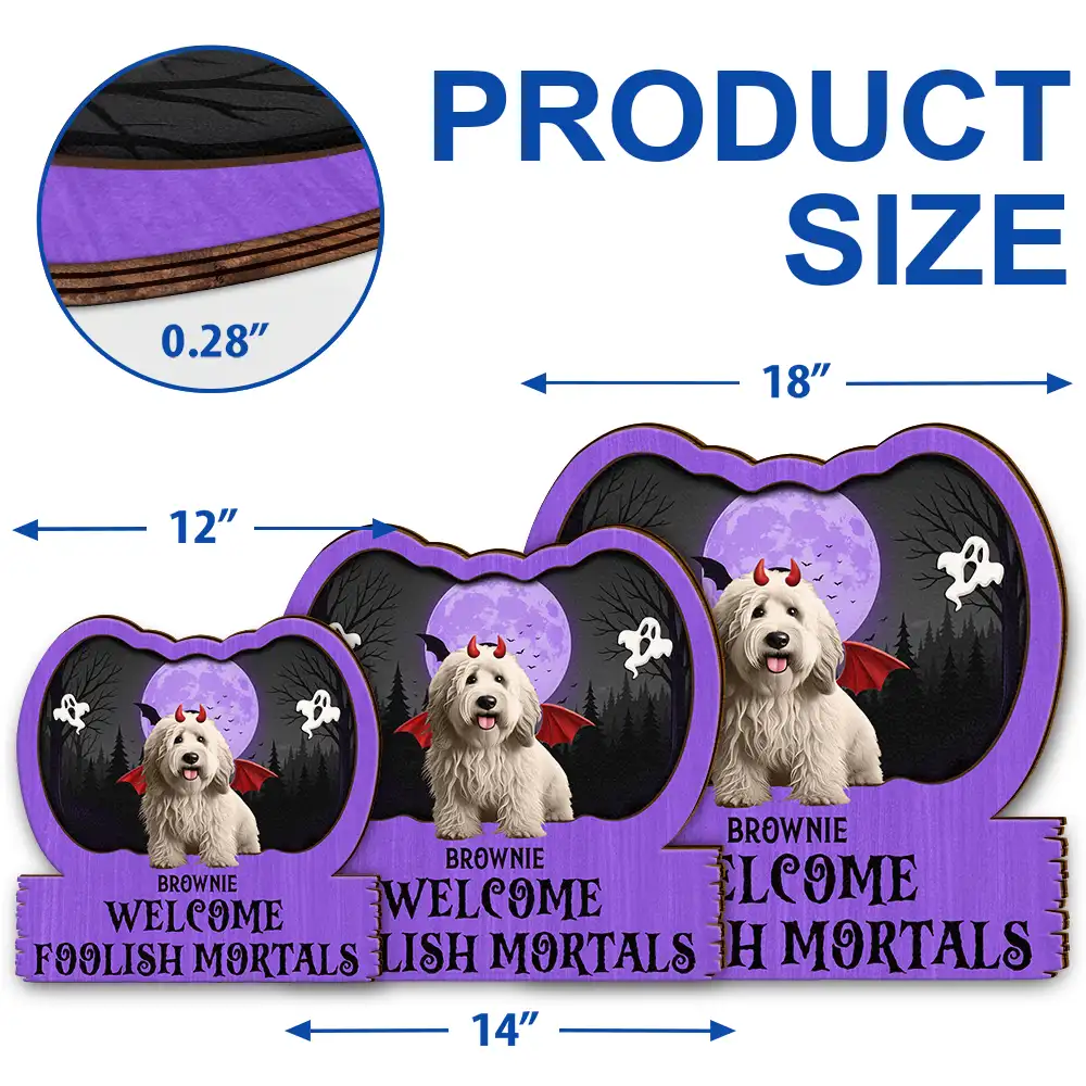 Halloween Pet Welcome Foolish Mortals - Personalized Custom Shaped Wood Sign - Image 5