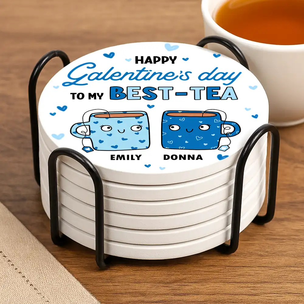 Happy Galentines Day To My Best-Tea - Personalized Ceramic Coaster - Image 3