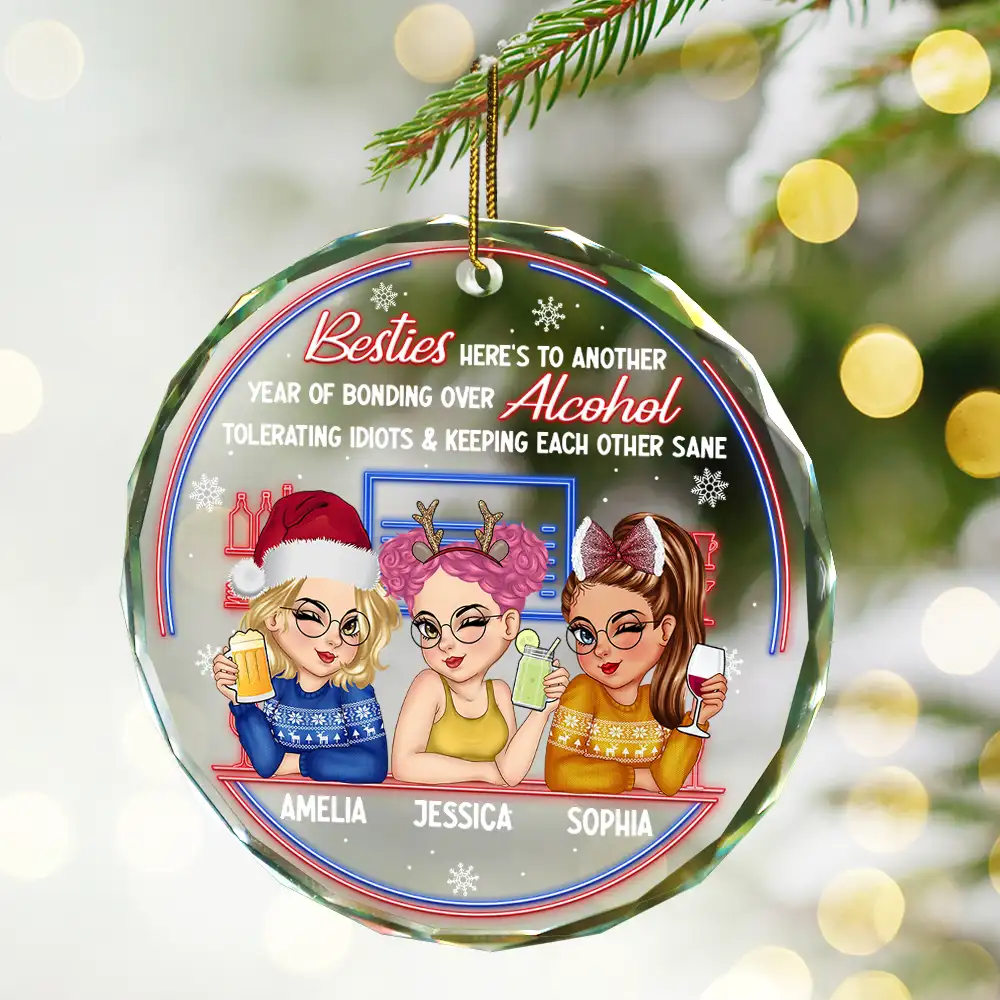 Here's To Another Year Of Bonding Over Alcohol Christmas Bestie - Personalized Circle Glass Ornament - Image 2