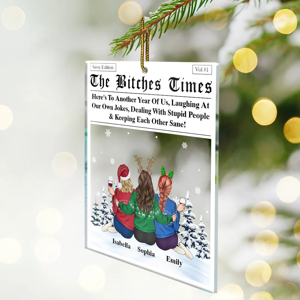 Here's To Another Year Of Us Sitting Besties - Personalized Custom Shaped Acrylic Ornament - Image 2