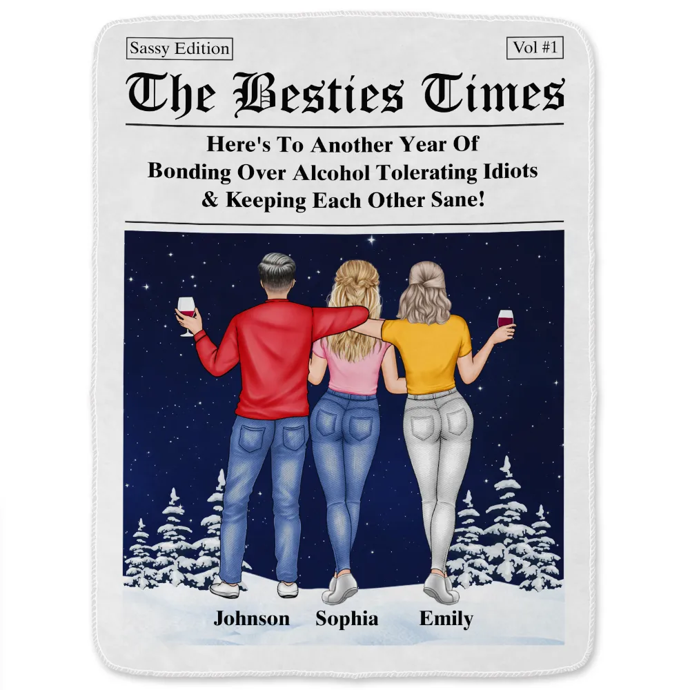 Here's To Another Year Of Us The Besties Times - Personalized Fleece Blanket, Sherpa Blanket - Image 2