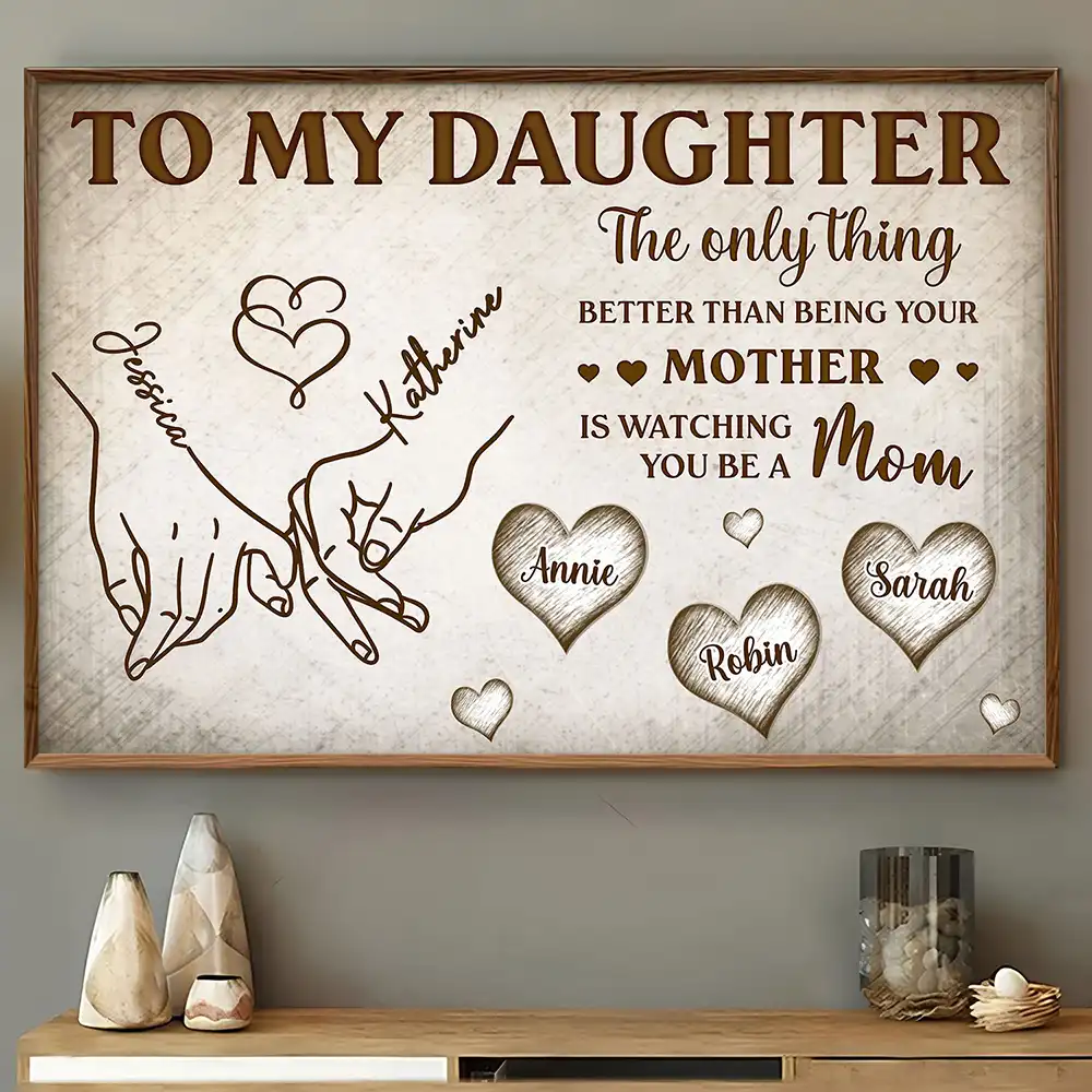 Holding Hand To My Daughter - Personalized Poster