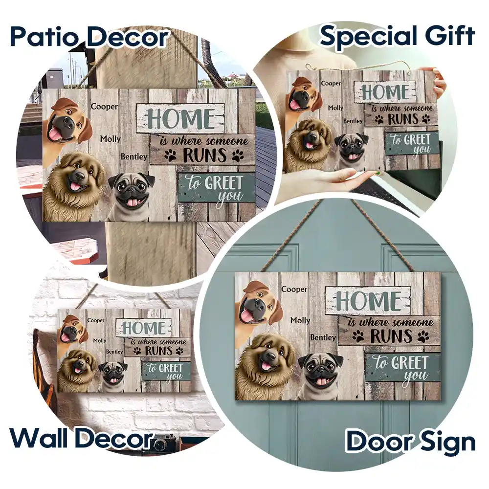 Home Is Where Someone Runs To Greet You Dog - Personalized Wood Rectangle Sign - Image 6