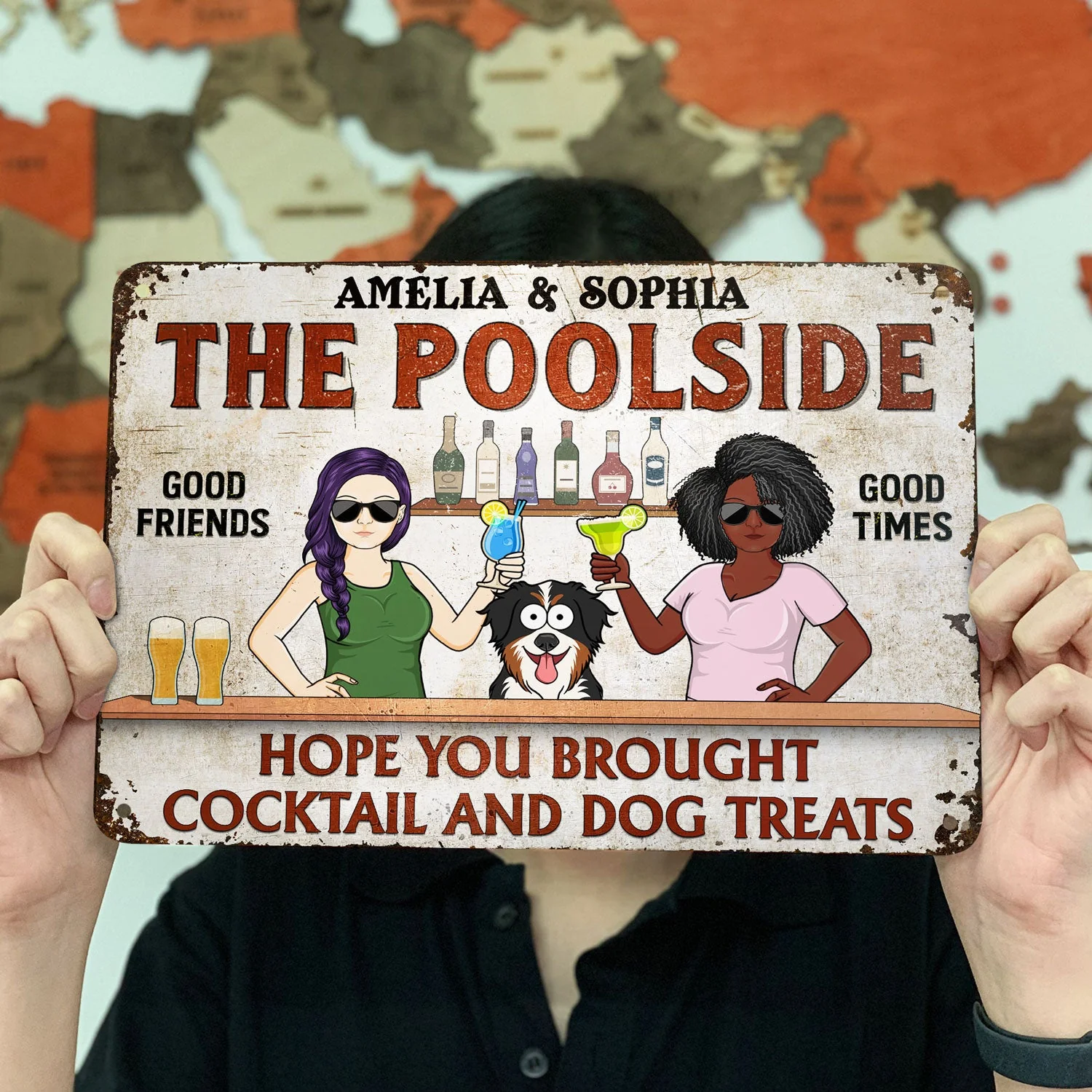 Hope You Brought Alcohol And Dog Treats Funny Cartoon Dog - Backyard Sign, Gift For Couples - Personalized Classic Metal Signs - Image 3