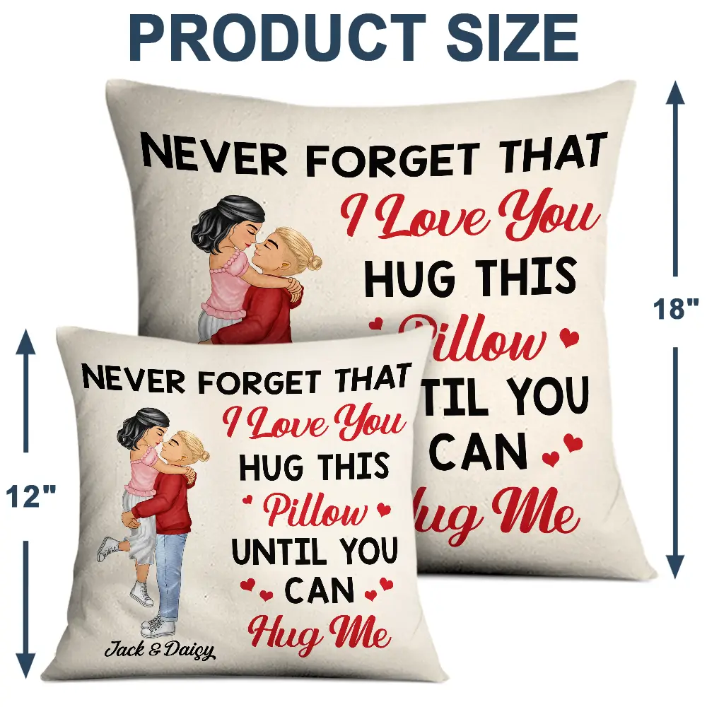 Hug This Pillow Until You Can Hug Me Cartoon Kissing Couples - Personalized Pillow - Image 4