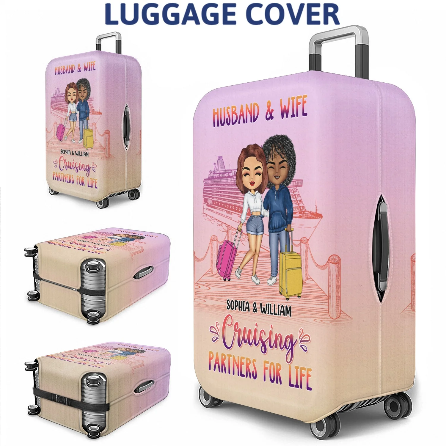 Husband & Wife Cruising Partners For Life - Gift For Couples - Personalized Luggage Cover - Image 3