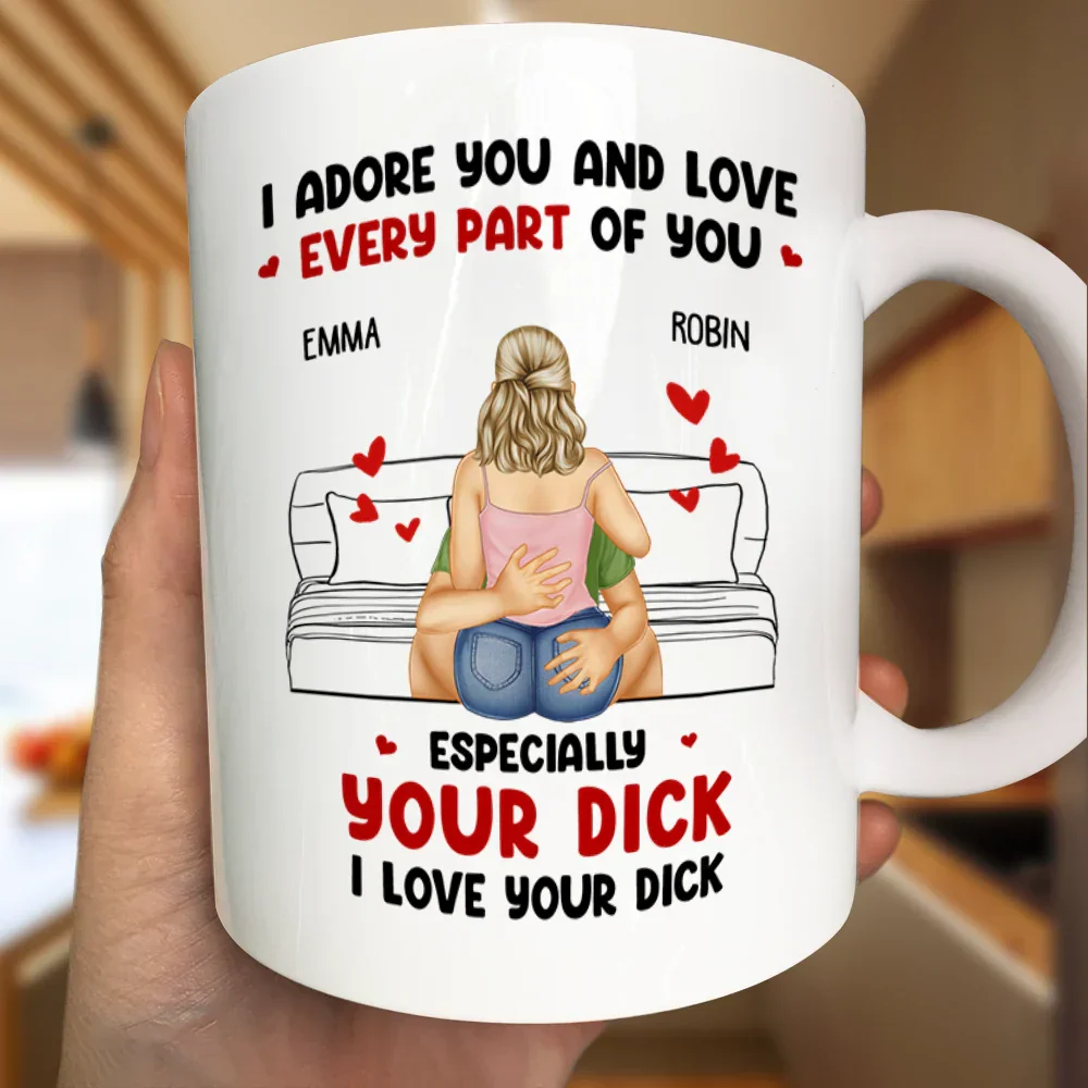 I Adore And Love Every Part Of You - Personalized Mug - Image 3