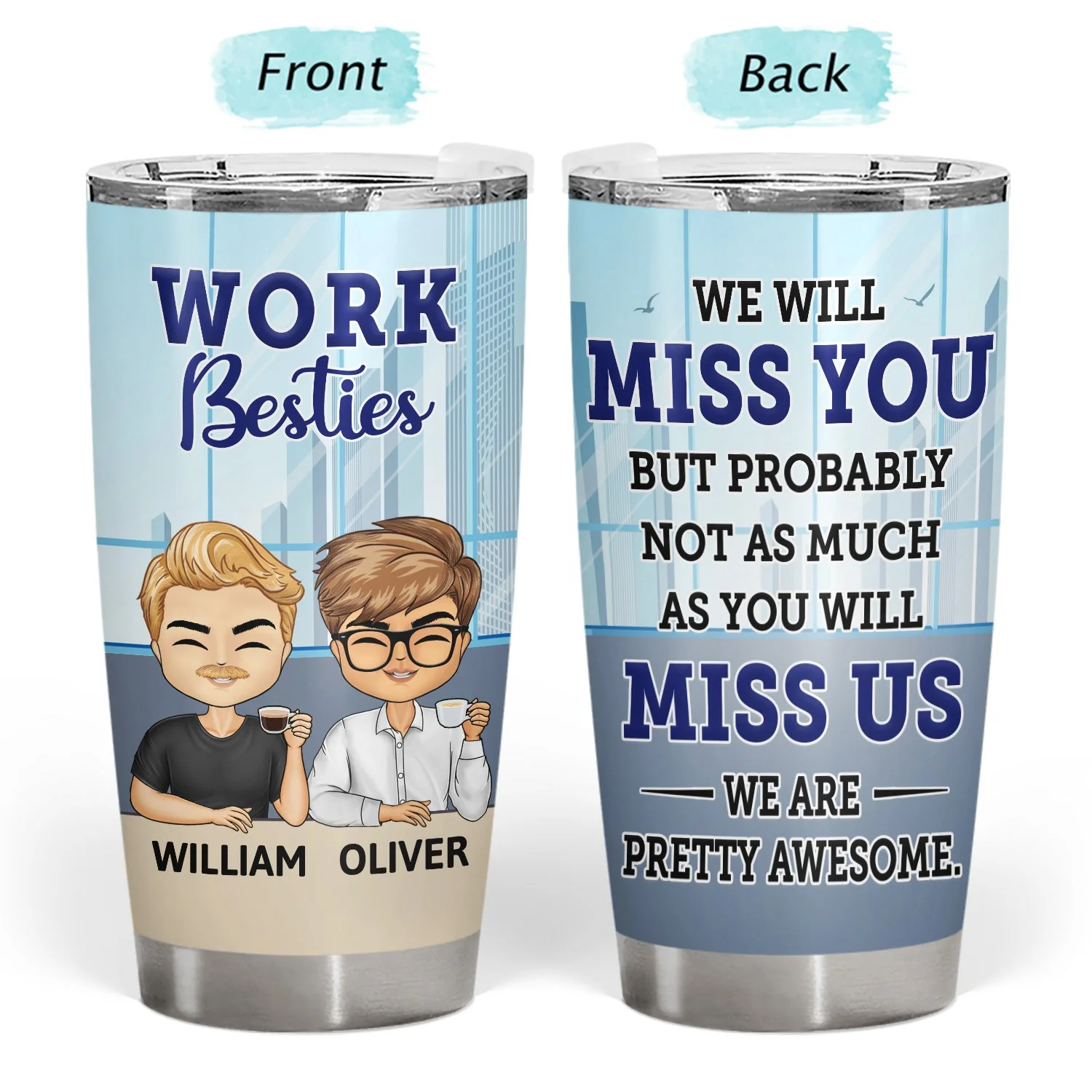 I Can't Believe You Are Leaving - Leaving Gifts For Colleagues, Coworkers - Personalized Custom Tumbler - Image 3