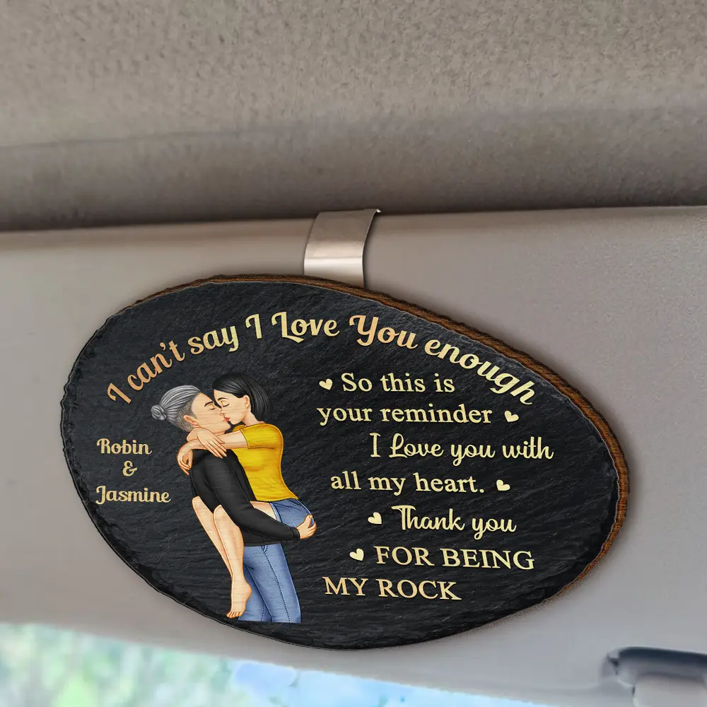 I Can't Say I Love You Enough So This Is Your Reminder - Personalized Custom Shaped Car Visor Clip - Image 2