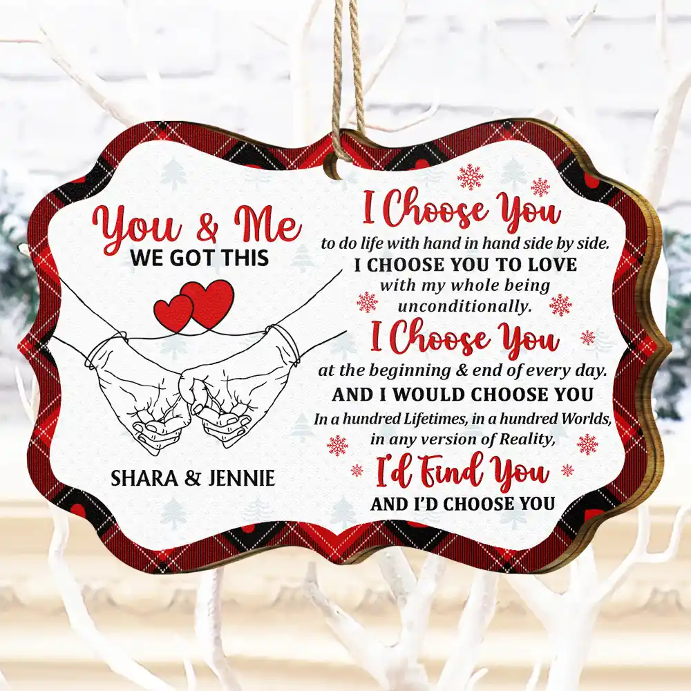 I Choose You To Do Life With Hand In Hand - Personalized Medallion Wooden Ornament - Image 4