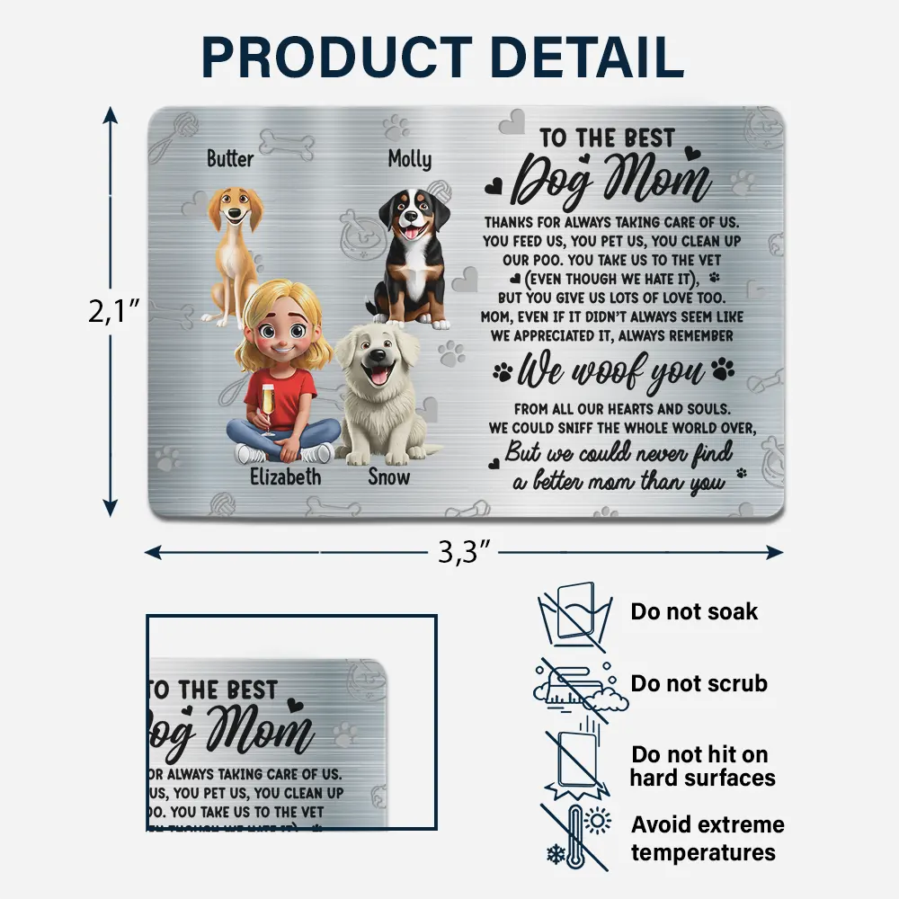 I Could Never Find A Better Dog Mom Than You 3D Effect - Personalized Aluminum Wallet Card - Image 4