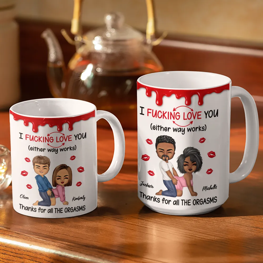 I F*cking Love You Either Way Works - Personalized White Edge-to-Edge Mug - Image 3