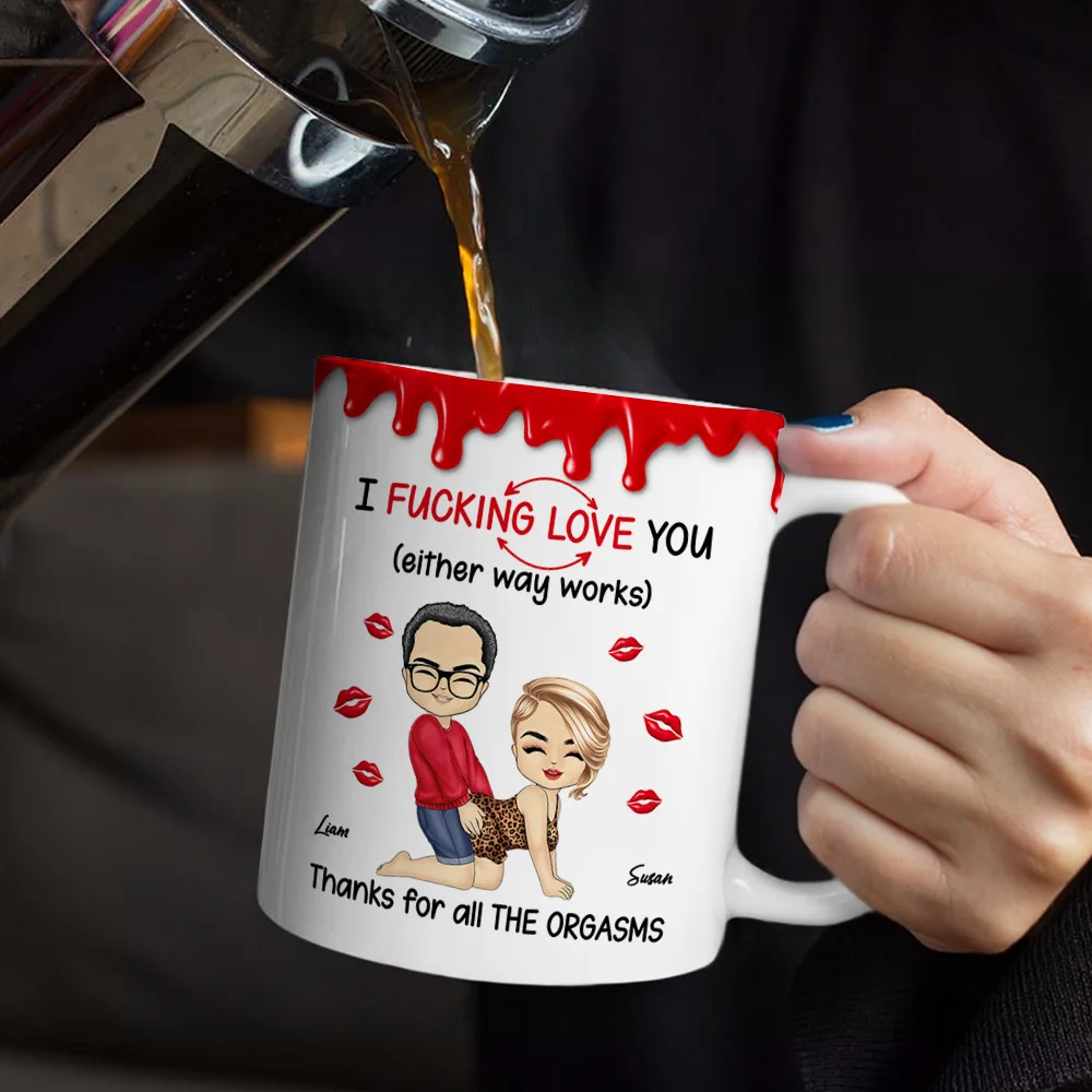 I F*cking Love You Either Way Works - Personalized White Edge-to-Edge Mug - Image 4