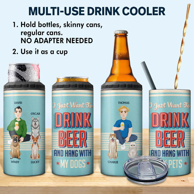 I Just Want To Drink Beer And Hang With My Dogs - Personalized 4 In 1 Can Cooler Tumbler - Image 2
