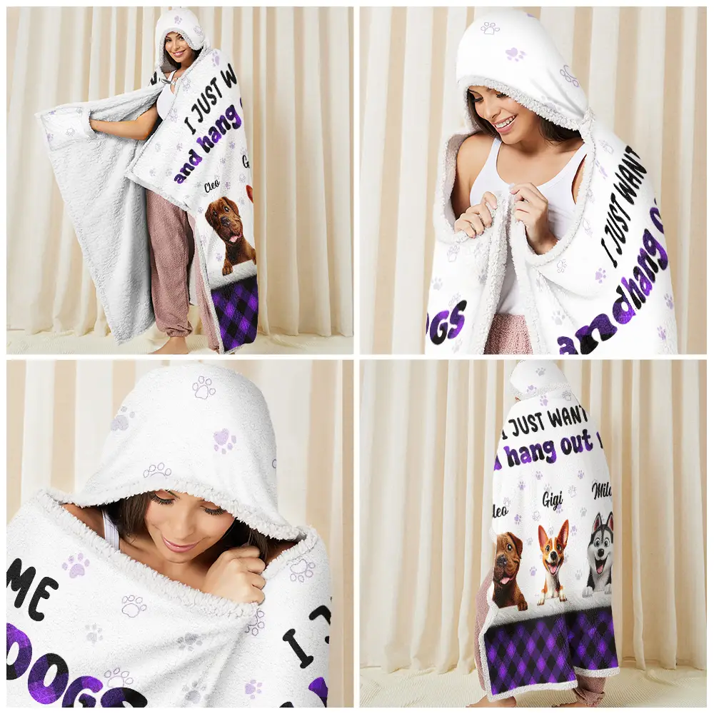 I Just Want To Hang Out With My Dogs - Personalized Wearable Hooded Blanket - Image 6