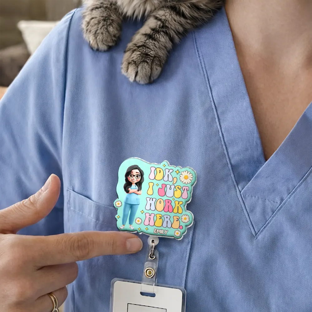 I Just Work Here Nurse - Personalized Badge Reel - Image 2