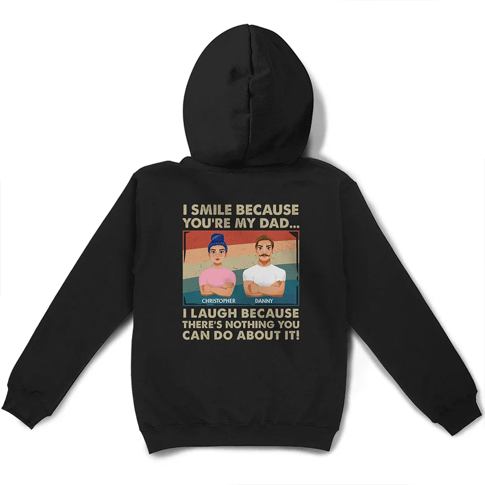 I Laugh Because There's Nothing You Can't Do About It - Personalized T Shirt - Image 4