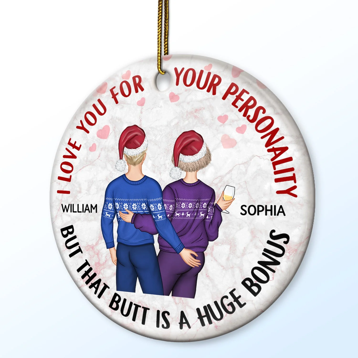 I Love You For Your Personality - Anniversary, Christmas Gifts For Couples, Husband, Wife - Personalized Circle Ceramic Ornament - Image 2