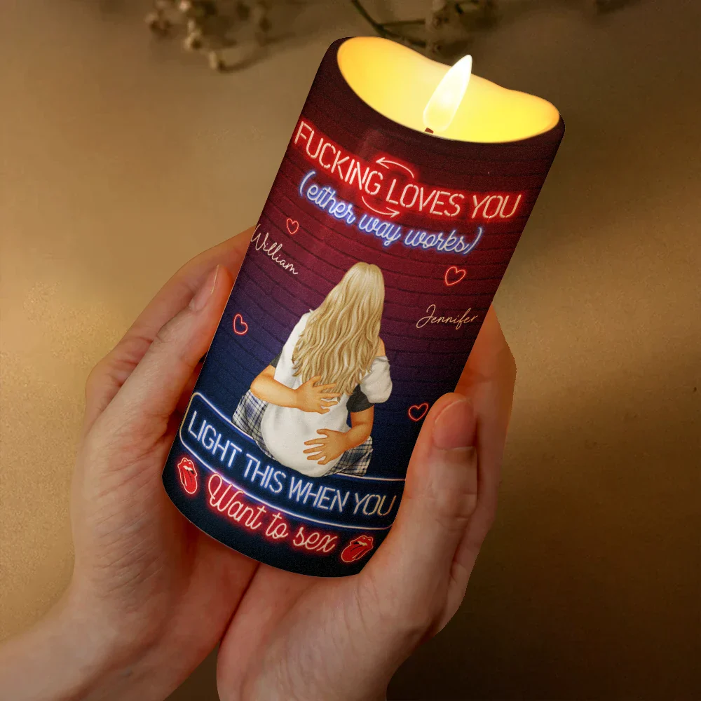 I Love You Like This When You Want Me - Personalized Flameless LED Candle - Image 3