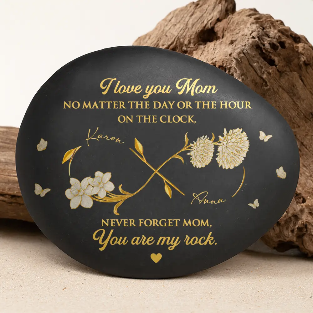 I Love You Mom You Are My Rocks - Personalized Printed Rock - Image 3