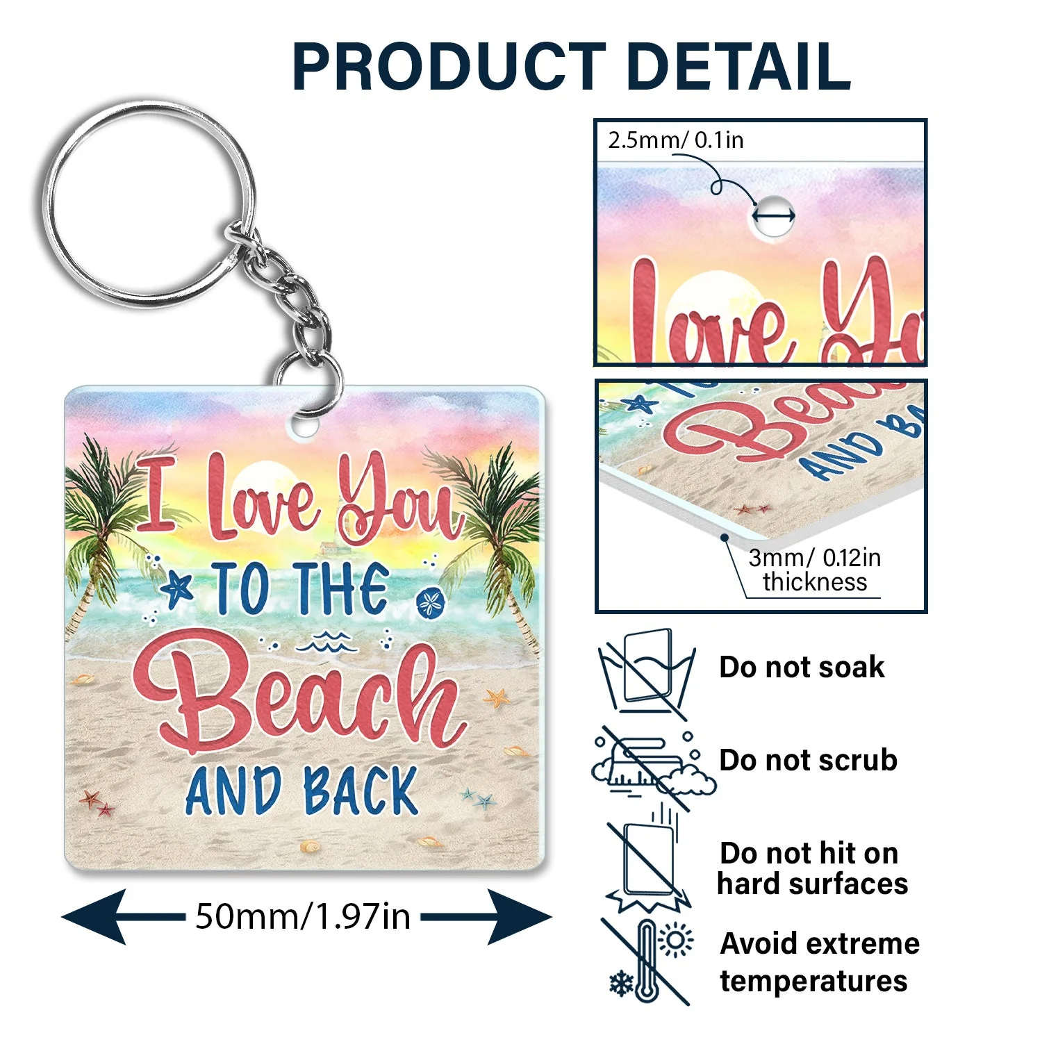 I Love You To The Beach And Back - Vacation, Anniversary, Birthday Gifts For Best Friends, Besties - Personalized Custom Acrylic Keychain - Image 5